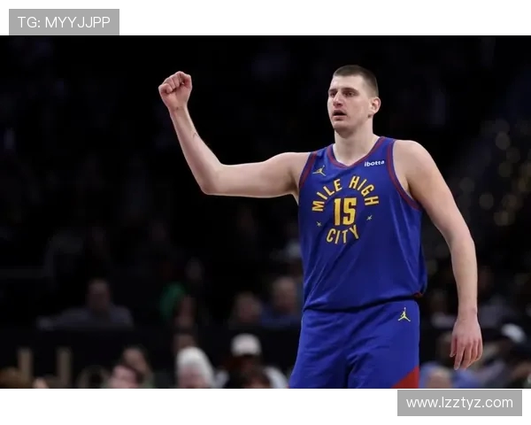 尼古拉约基奇：篮球场上的全能天才与历史传奇之路